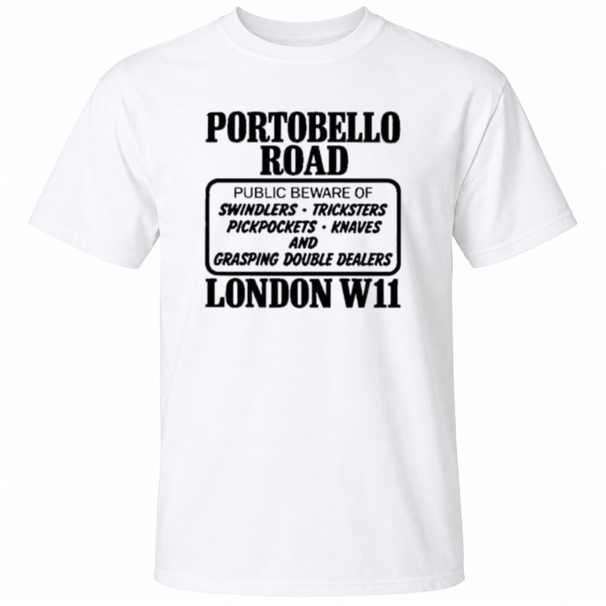 Portobello Road London W11 T-Shirt