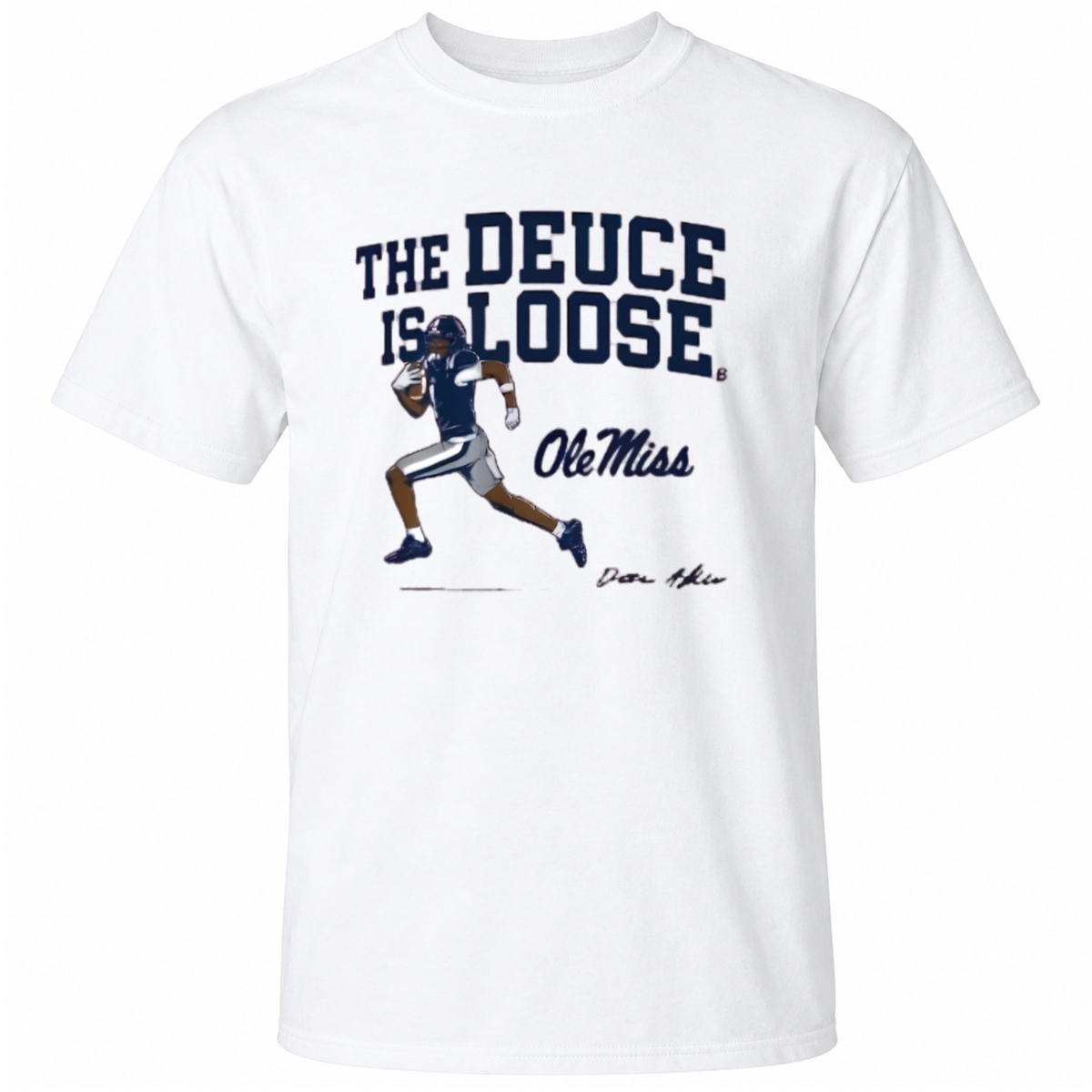 Ole Miss Football Deuce Alexander The Is Loose T-Shirt