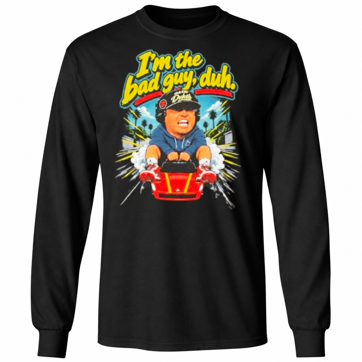 Rico Bosco I’m The Bad Guy T Shirt