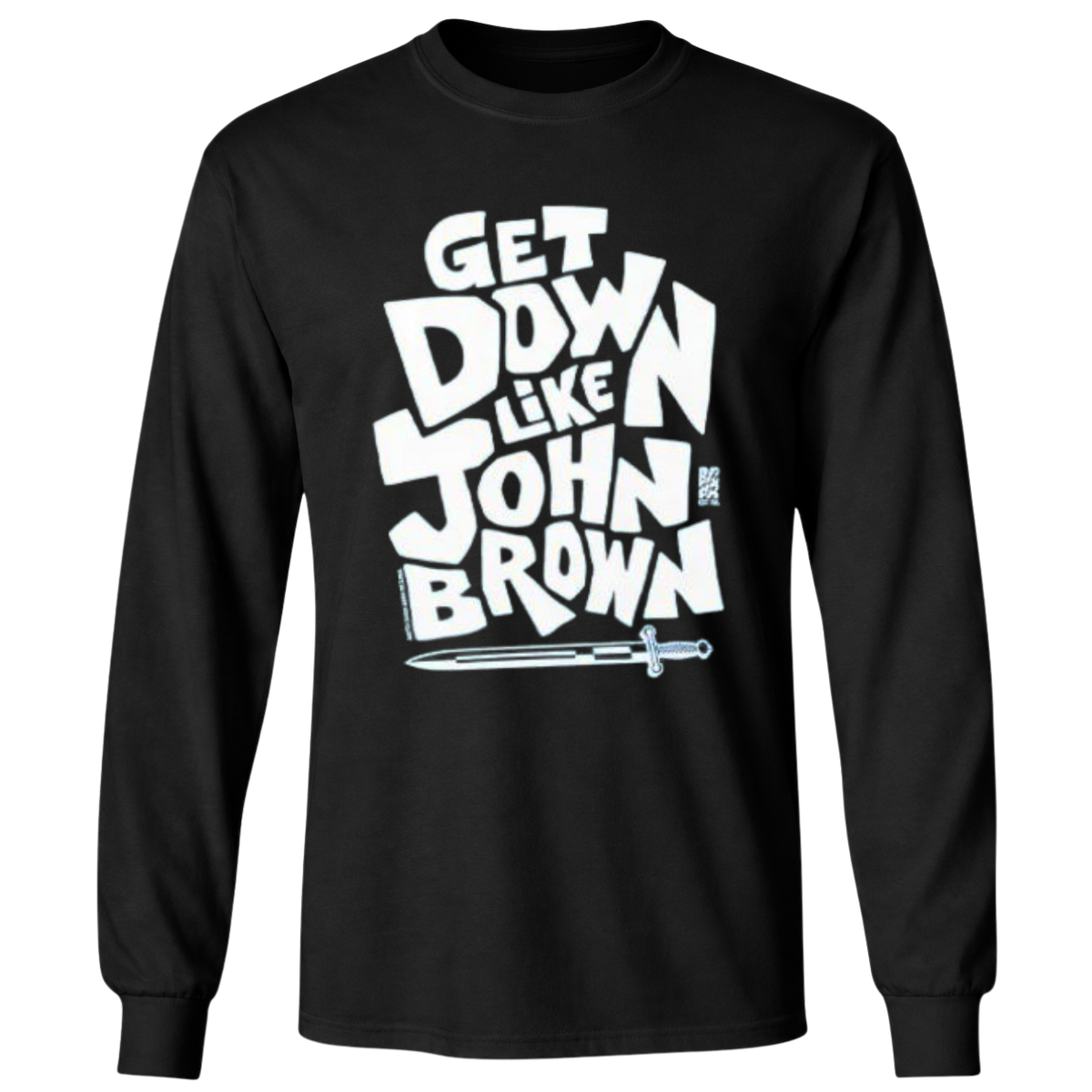 Get Down Like John Brown T Shirt