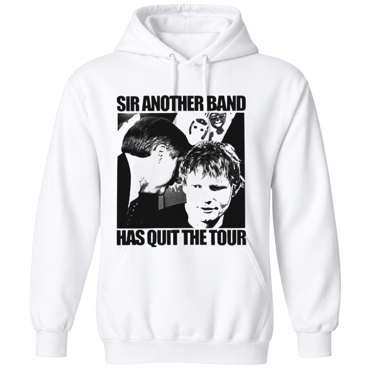 Sir Another Band Has Quit The Tour T-Shirt.