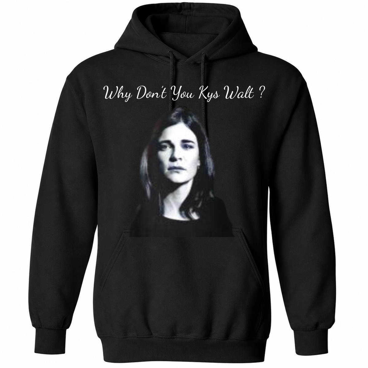 Marie Schrader Why Don’t You Kys Walt  T Shirt