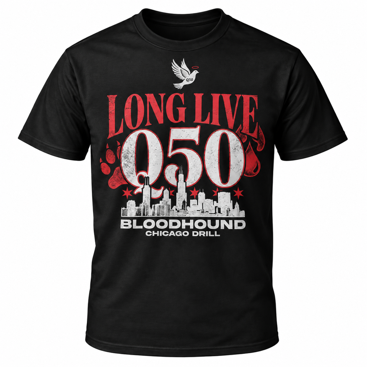 Q50 Bloodhound Chicago Drill Long Live Q50 Chicago skyline shirt