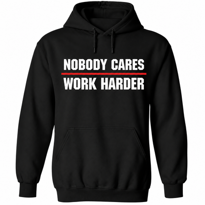 Nobody Cares Work Harder – Motivational Gym T-Shirt