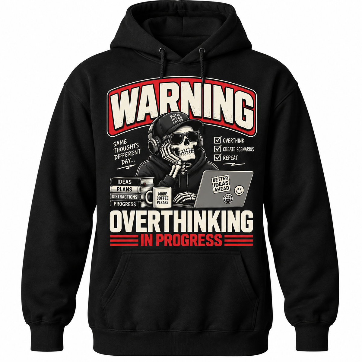 Warning Overthinking In Progress Skeleton Graphic T-Shirst